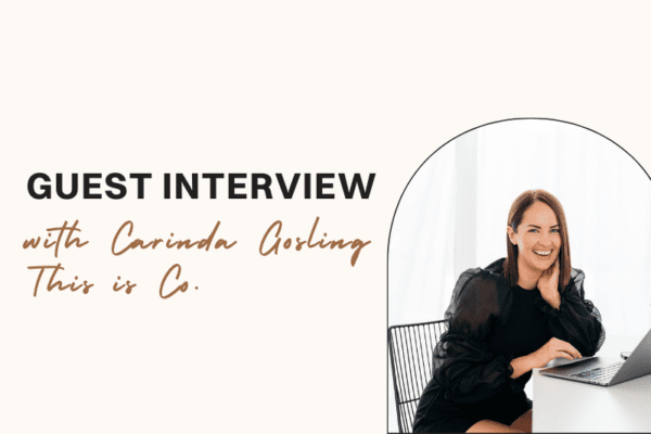 Carinda Gosling This is Co X Golden Brands Guest Interview